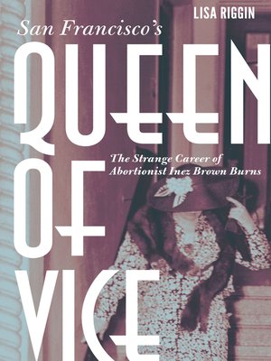 cover image of San Francisco's Queen of Vice